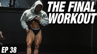 The Final Workout 2 Days Out