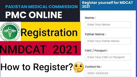 How to Register in NMDCAT 2021 online | full Procedure |PMC online Mdcat Registration start