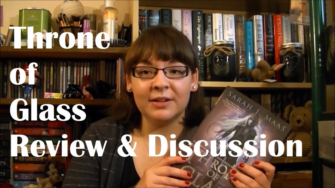 throne-of-glass-review-discussion-spoiler-free-youtube