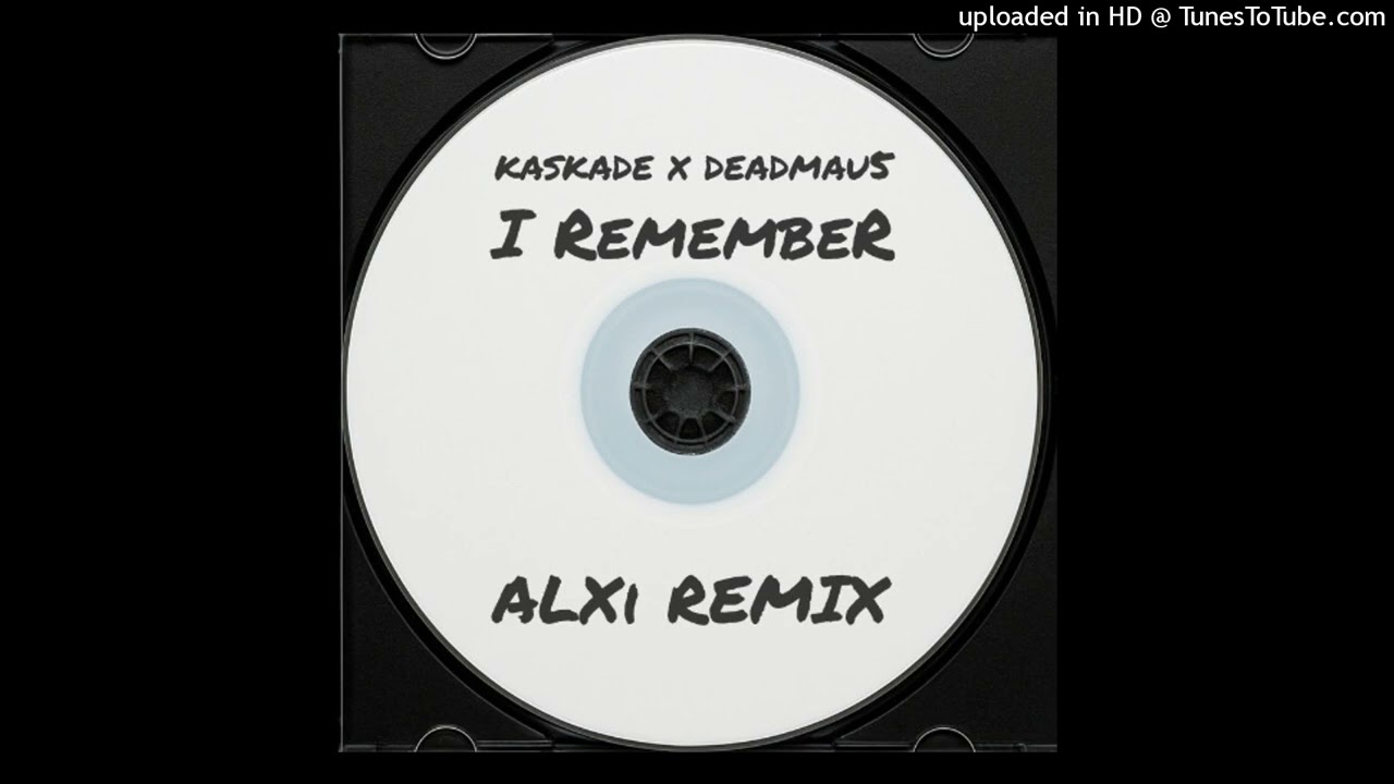 Deadmau5 & Kaskade - I Remember (ALXi Rework) - YouTube
