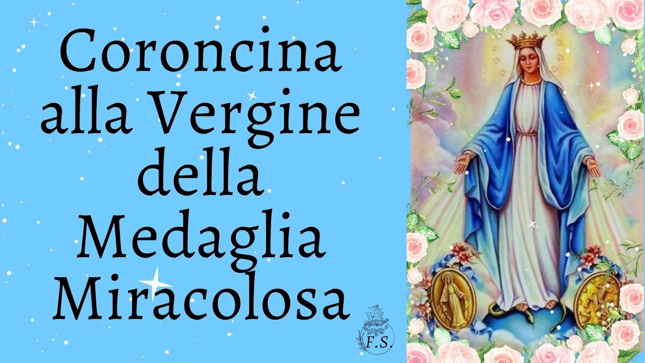 Coroncina Madonna Medaglia Miracolosa Coroncina alla Vergine della Medaglia Miracolosa - YouTube