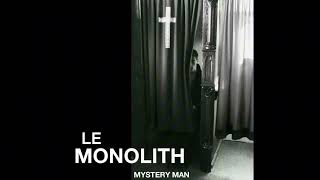 Le Monolith - The End (2015)