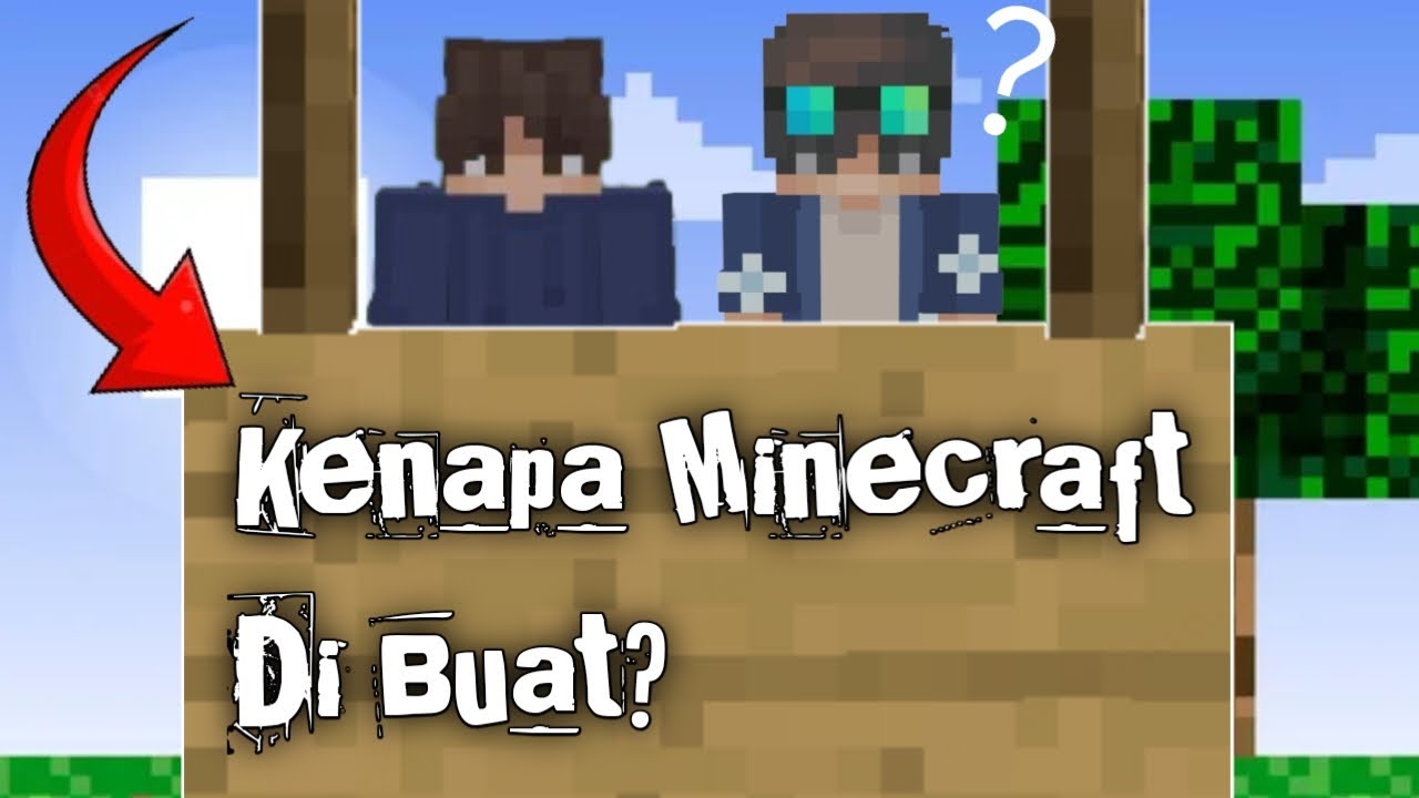 Gw Dan Teman Gw Ngetes, Seberapa Tahu Kita Tentang Minecraft!...