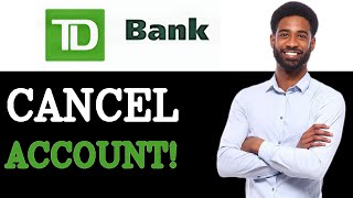 How To Disable TD Bank Sign Up (2025)