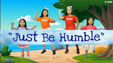 "Just Be Humble" / Sunday School Song
