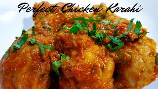 How To Make Delicious Chicken Karahi || Chicken Karahi Recipe || Kadai Chicken Reastaurant Style.