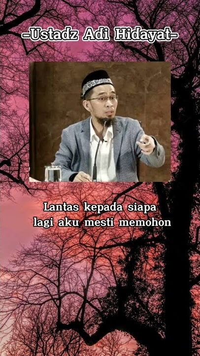 Kajian Story WA Kata Kata Bijak Ustadz Adi Hidayat #shorts #katakatabijak #ustadzadihidayat