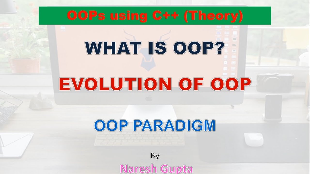 What is OOP? | Evolution of OOP | OOP Paradigm | Object Oriented ...