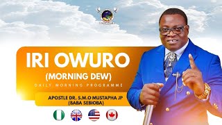 Iri Owuro morning Dew With Babasebioba