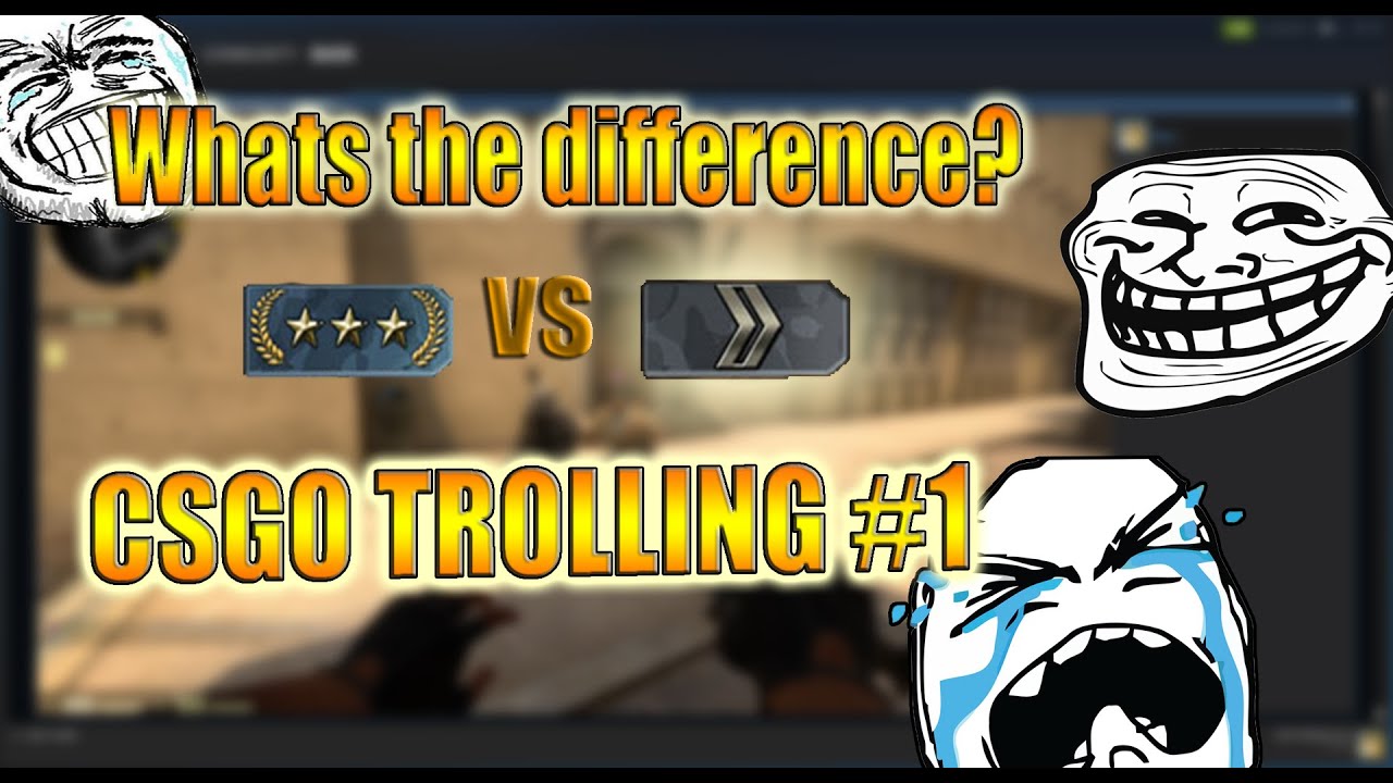 CS:GO | Trolling, funny moments and more! | Gold Nova is the new Silver ...
