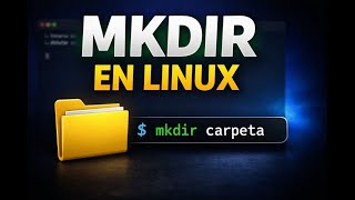 Cómo usar mkdir en Linux 🚀 (ejemplos prácticos)