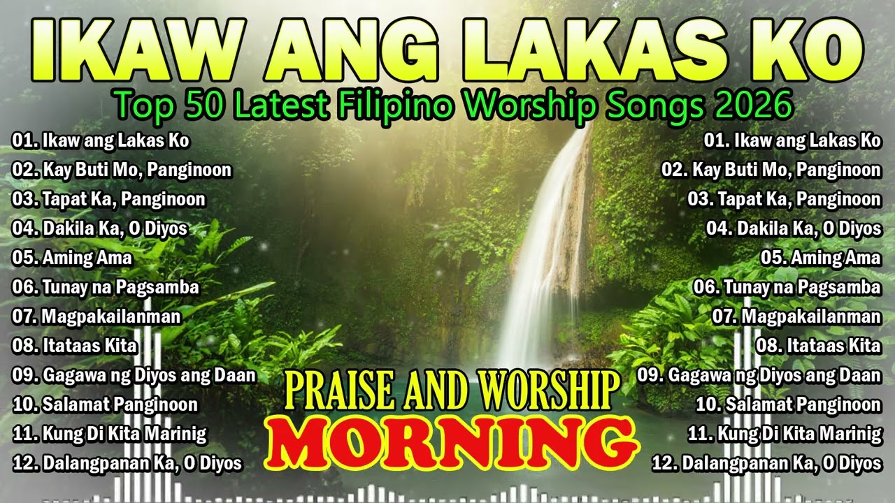 TAGALOG CHRISTIAN WORSHIP SONGS | God Is Our Strength | Praise & Worship 2026