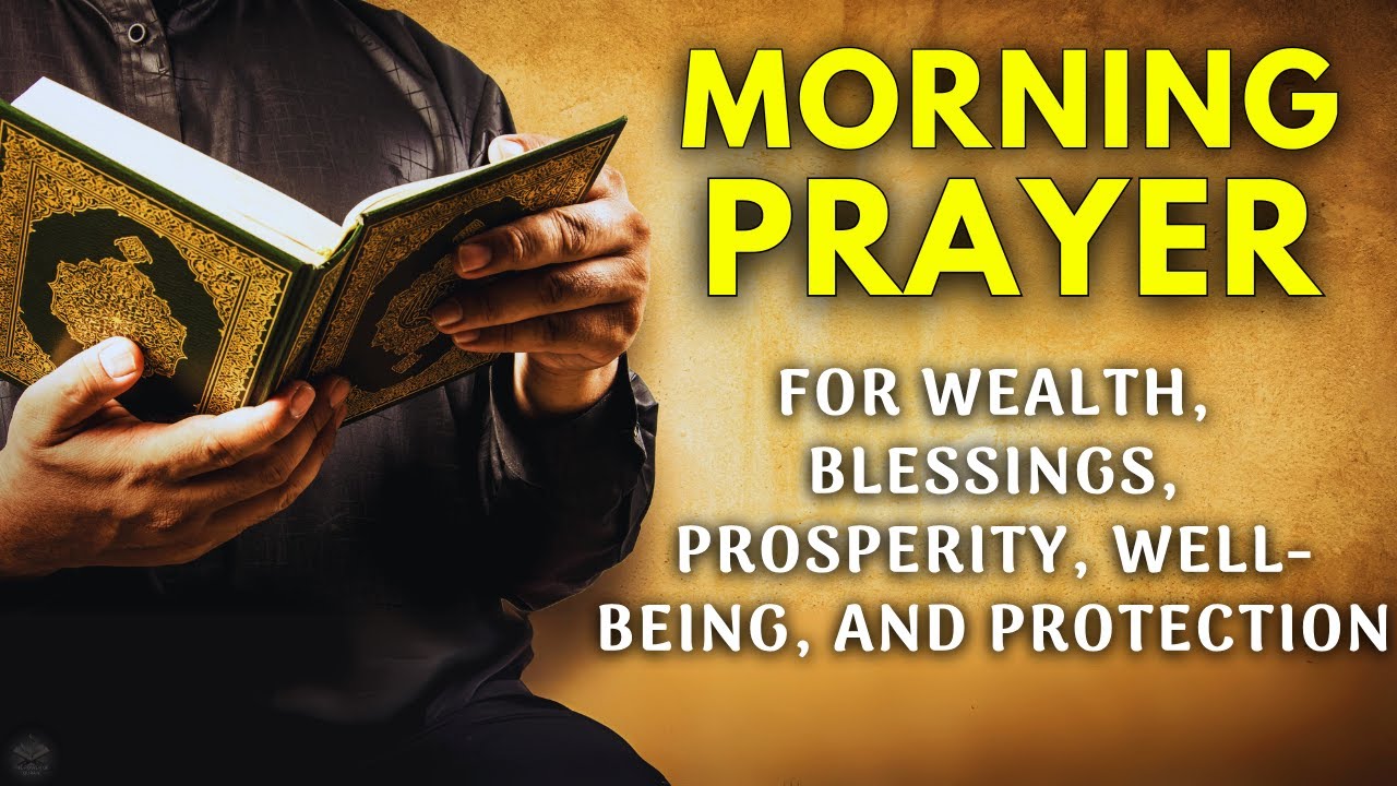 Listen Every Morning | A Powerful Dua for Abundance, Blessings, Protection & Inner Peace