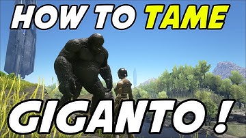 ARK Survival Evolved GUIDE - How to Tame Gigantopithecus