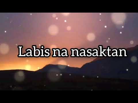 labis na nasaktan (lyrics) jennelyn yabu