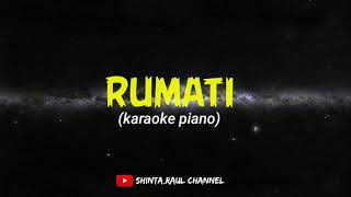 RUMATI - Adjie winsa (versi karaoke)