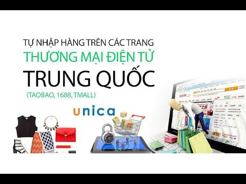 Tự nhập hàng trên các trang thương mại điện tử Trung Quốc: Taobao, 1688, Tmall | Foci