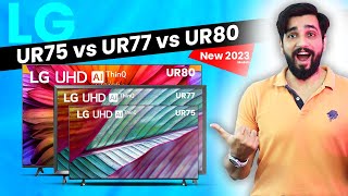 LG UR75 TV vs LG UR77 vs LG UR80 Smart TV 2023, Which TV should you buy? Hindi