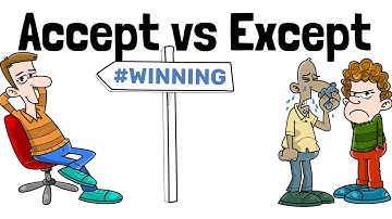 Accept vs Except - English Speaking Practice