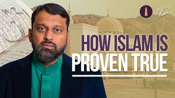 Proving Islam is the TRUTH
