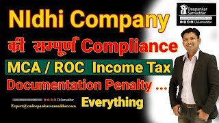 Nidhi Company की संपूर्ण Compliance-MCA/ROC- INCOME TAX-Documentation- Penalty- Everything