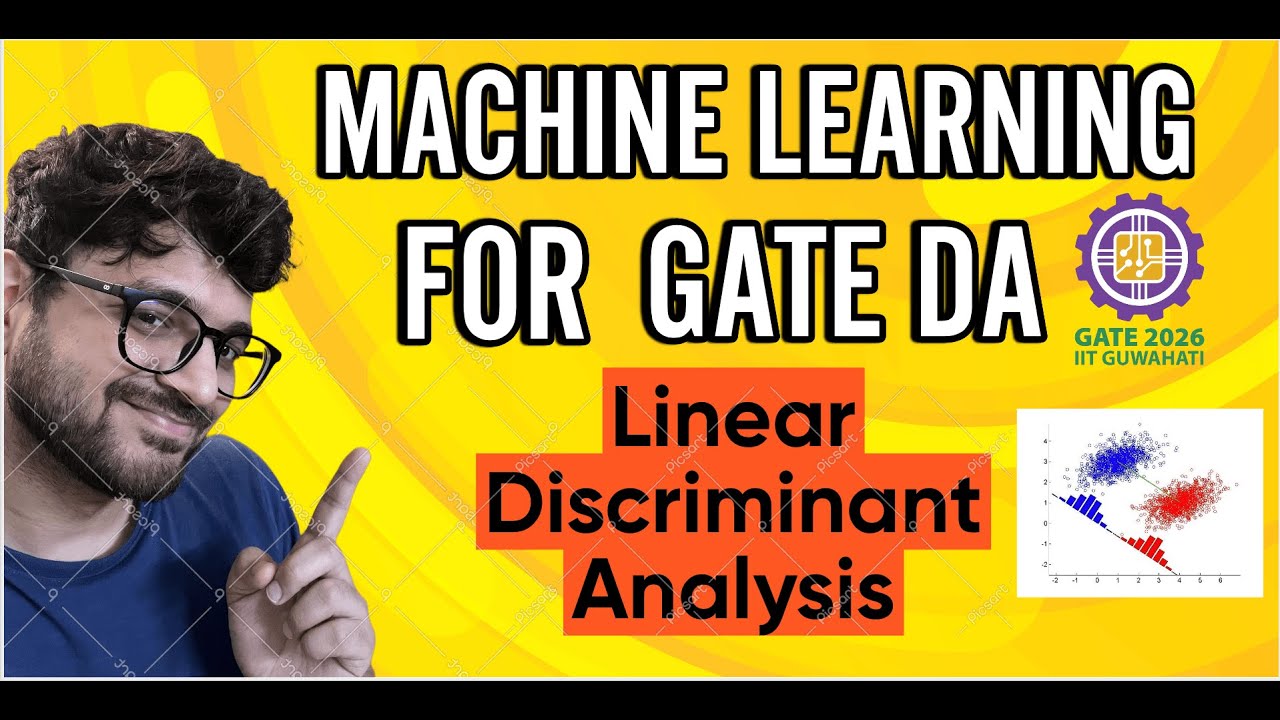 Machine Learning 11 | Linear Discriminant Analysis | DA | GATE Crash ...