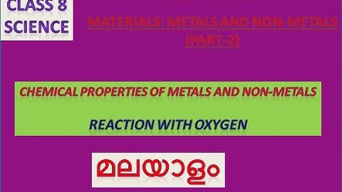 NCERT CLASS 8 CHAPTER 4 MATERIALS: METALS AND NON-METALS (PART-2) IN MALAYALAM