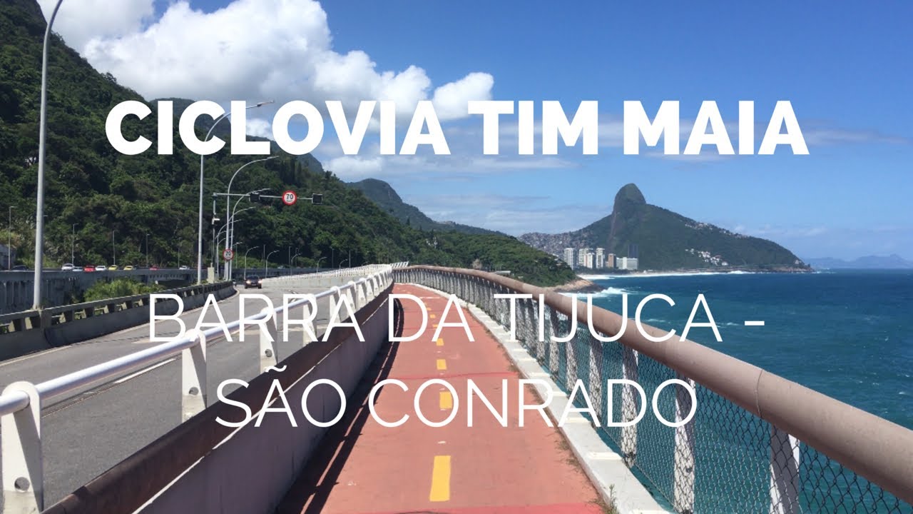 🇧🇷🚲 Ciclovia Tim Maia - Barra da Tijuca-São Conrado