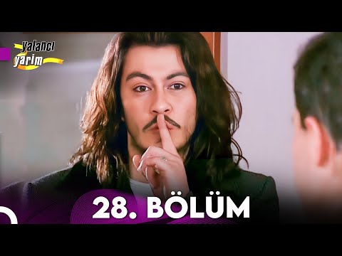 Yalancı Yarim 28. Bölüm