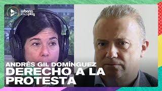 Derecho a la protesta | Andrés Gil Domínguez, abogado, en #DeAcáEnMás