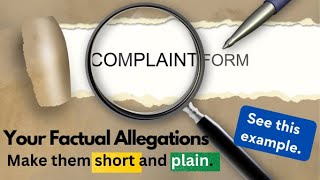 The Complaint Allegations. Write Short and Plain Statements.