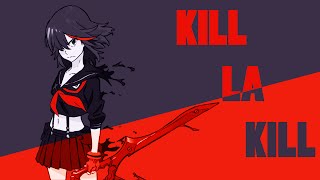 Kill la Kill [AMV] "The Phoenix"