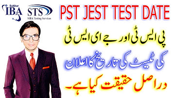 PST JEST Test Date Message Today | Test Date Announcement PST JEST | Real or Fake News