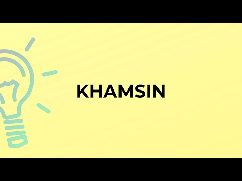 Video: ¿Cuál es el significado de kamsin?