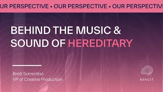 Behind the Music   Hereditary