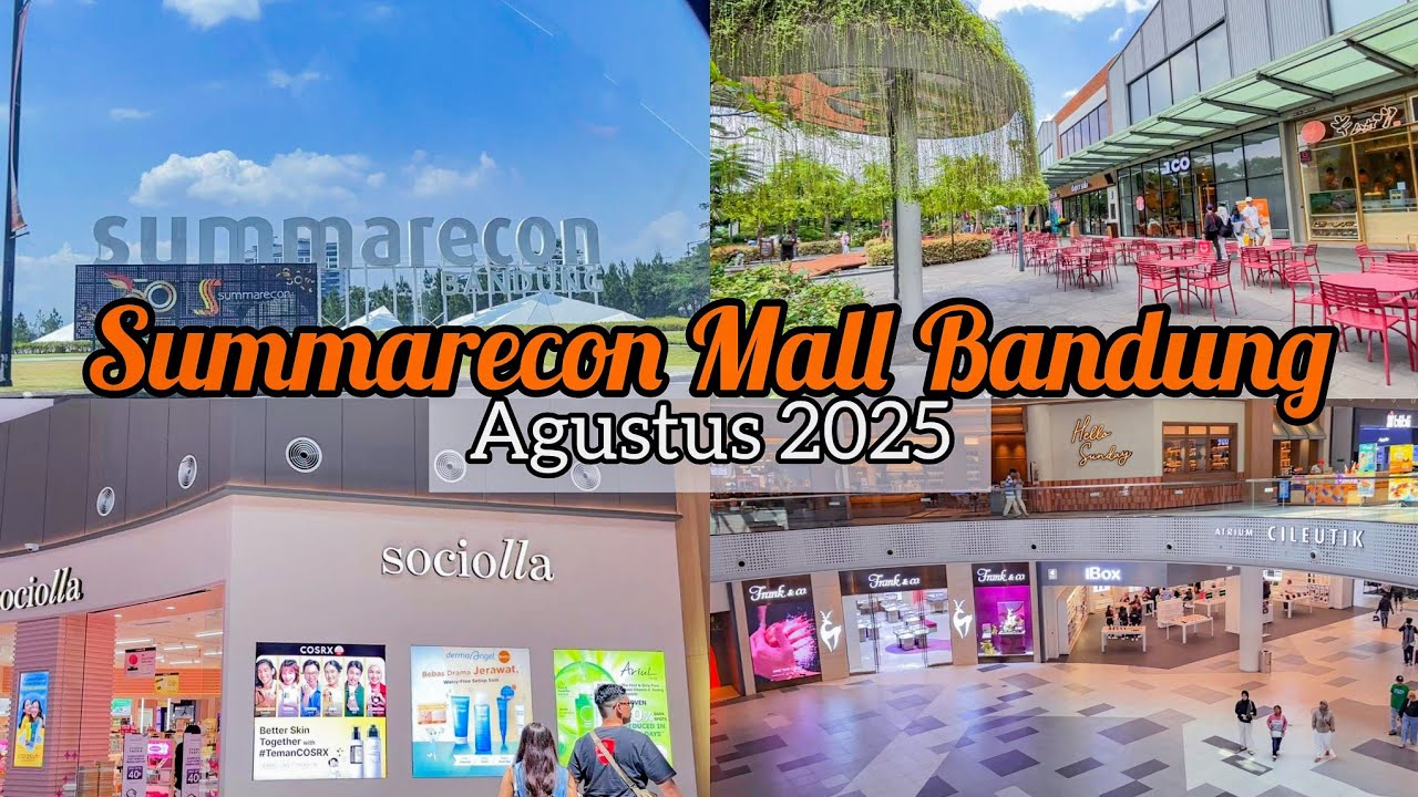 Summarecon Mall Bandung 2025 | Mall Baru di Bandung