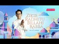 Zikir Radhitu Billahi Rabba