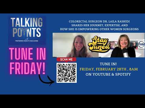 Dr Laila Rashidi MD Shares Her Expertise About Colon Cancer And Colorectal Treatments