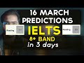 IELTS Predictions - 16 march 2024 by Arshpreet Singh