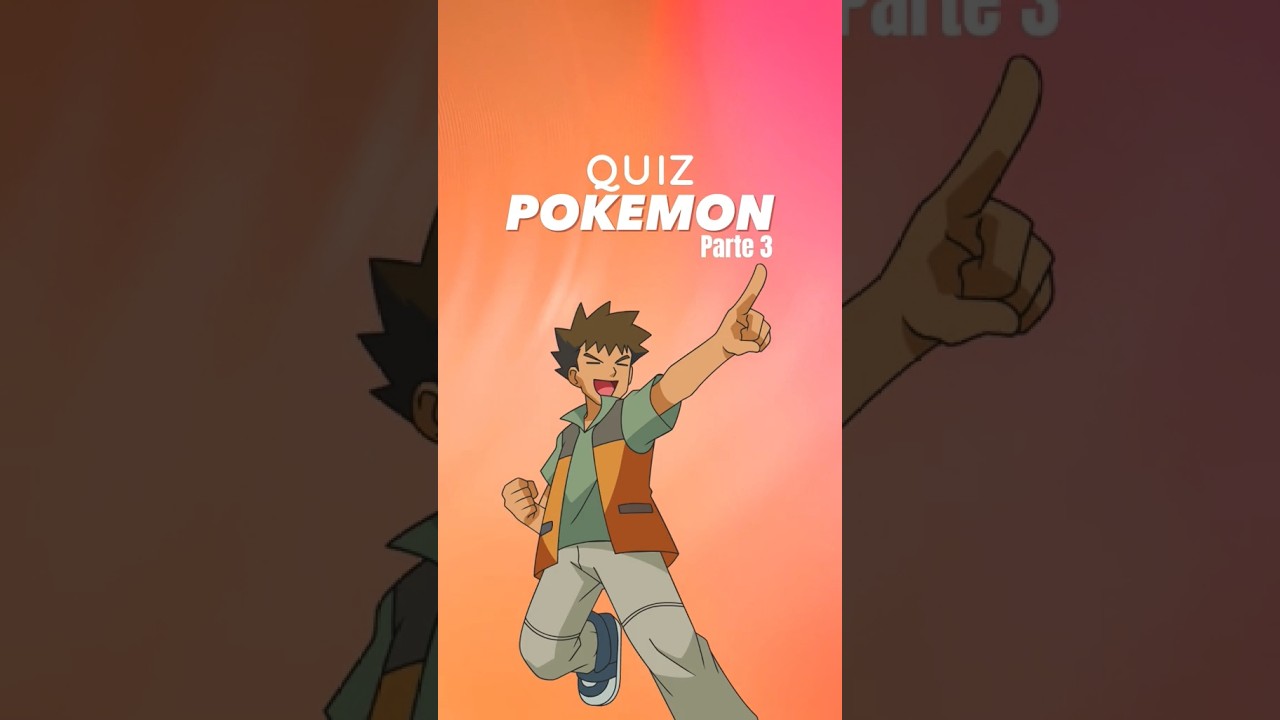 QUIZ POKÉMON Parte 3 | 