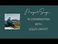 Lesley lintott podcast with margaret soraya  on embracing vunerability