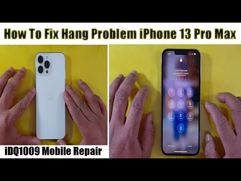 How To Fix Hang Problem iPhone 13 Pro Max 100% Easy idq1009.official ...