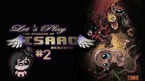 The Binding of Isaac: Rebirth - Part 2 (Eve)
