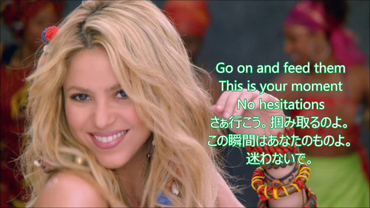 洋楽 和訳 Shakira Feat Freshlyground Waka Waka This Time For Africa Youtube