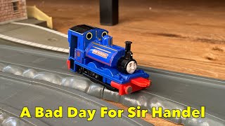 A Bad Day For Sir Handel, But Different