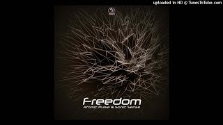 Atomic Pulse, Sonic Sense - Freedom (Original Mix)