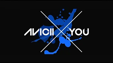 Avicii - X You (Original Extended Mix)