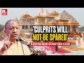 'Culprits Will Not Be Spared At Any Cost: CM Yogi Assures Action In Ram Mandir Donation Case