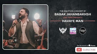 Babak Jahanbakhsh - Havaye Man I Live In Concert ( بابک جهانبخش - اجرای زنده آهنگ حوای من )