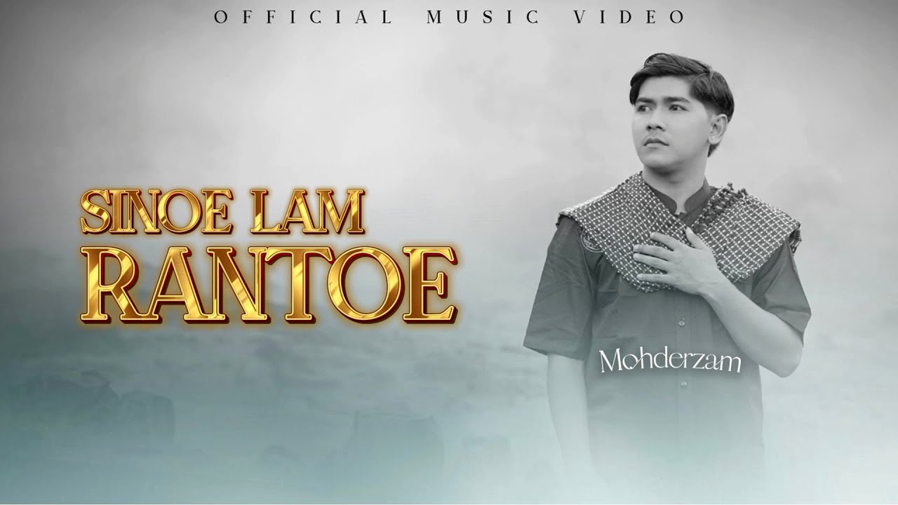 Mohderzam - Sinoe Lam Rantoe (Official Music Video)